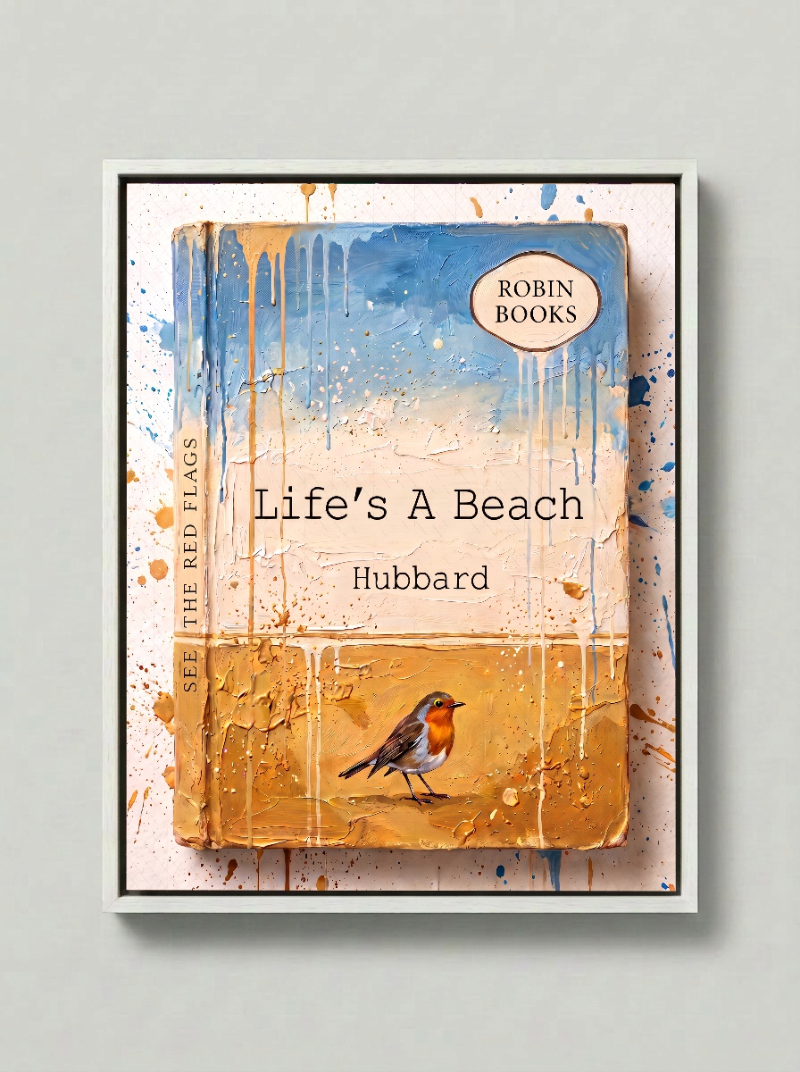 Life's A Beach — Robin Books palette-knife print on aluminium composite