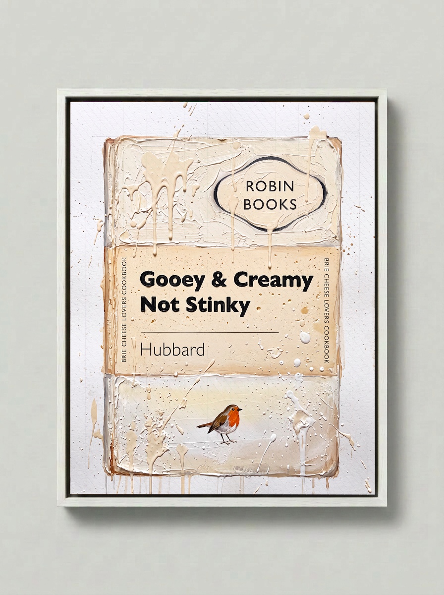 Gooey & Creamy Not Stinky — Robin Books palette-knife print on aluminium composite